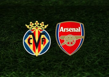 Villarreal - Arsenal maçı saat kaçta? Hangi kanalda?