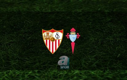 Sevilla - Celta Vigo maçı ne zaman? Saat kaçta ve hangi kanalda? | İspanya La Liga