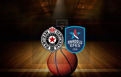 Partizan - Anadolu Efes CANLI İZLE Partizan - Anadolu Efes canlı skor