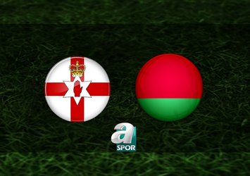 Kuzey İrlanda - Belarus maçı saat kaçta?