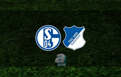 Schalke 04 - Hoffenheim maçı ne zaman, saat kaçta ve hangi kanalda? | Almanya Bundesliga