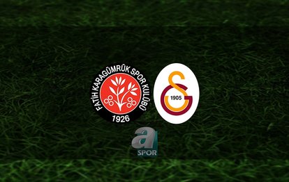 Fatih Karagümrük - Galatasaray maçı canlı | Galatasaray maçı ne zaman? Saat kaçta? Hangi kanalda?