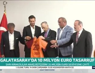 Galatasaray'da 10 milyon Euro tasarruf