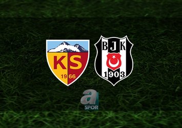 Kayserispor - Beşiktaş | CANLI