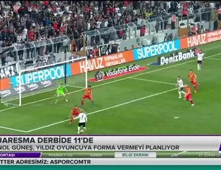 Quaresma derbide ilk 11'de