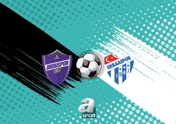 Orduspor 1967-Erbaaspor maçı saat kaçta?