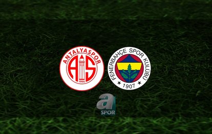Antalyaspor - Fenerbahçe maçı canlı | Fenerbahçe maçı ne zaman? Hangi kanalda? Saat kaçta?