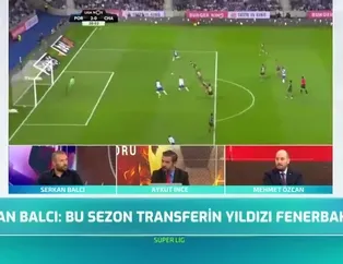 "Sergen Yalçın o isme güvenmiyor"