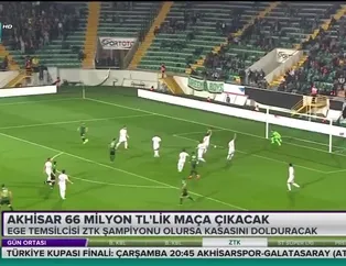 Akhisar 66 milyon TL'lik maça çıkacak