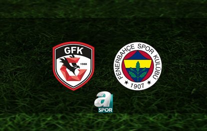 Gaziantep FK-Fenerbahçe MAÇI TIKLA İZLE | Gaziantep FK-Fenerbahçe maçı hangi kanalda canlı yayınlanacak?