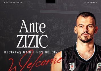 Ante Zizic Beşiktaş GAİN'de!
