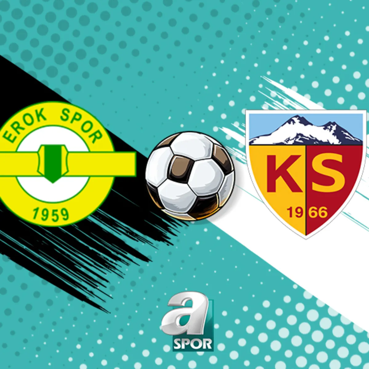 Esenler Erokspor-Kayserispor maçı ne zaman, saat kaçta, hangi kanalda?