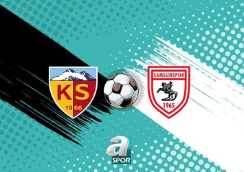 Kayserispor-Samsunspor maçı bilgileri!