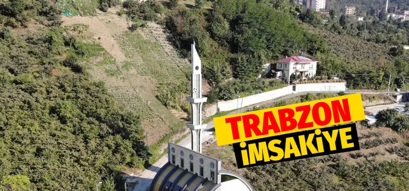 TRABZON İMSAKİYE - 15 Nisan 2022 Trabzon iftar vakti! (Trabzon sahur saati)