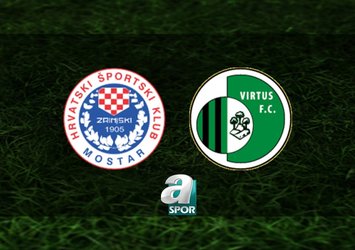 Zrinjski Mostar-Virtus maçı saat kaçta?