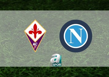 Fiorentina-Napoli maçı saat kaçta?
