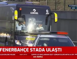 Fenerbahçe kafilesi stada vardı