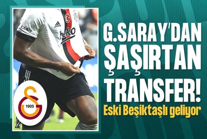 G.Saray’dan şaşırtan transfer! Eski Beşiktaşlı geliyor