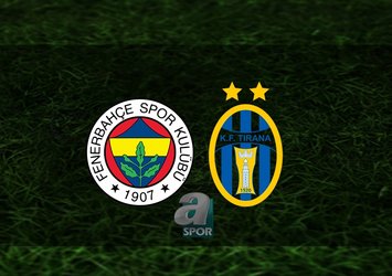 Fenerbahçe - KF Tirana maçı ne zaman?