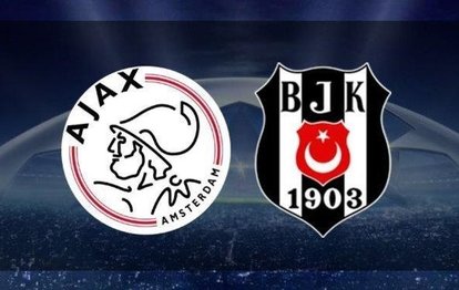 Ajax - Beşiktaş Şampiyonlar Ligi maçı | CANLI