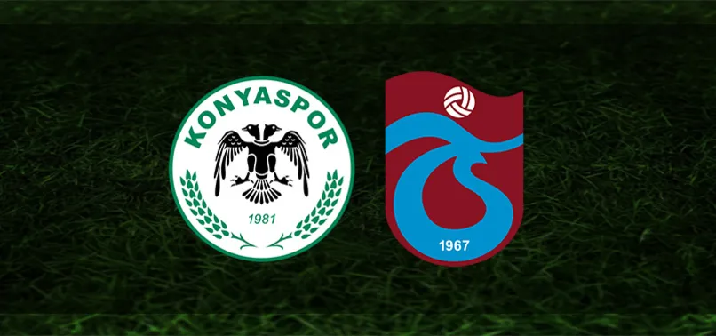 Konyaspor-Trabzonspor | İlk 11'ler belli oldu
