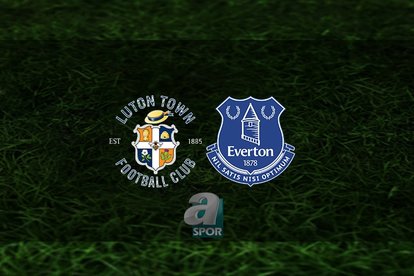 Luton Town - Everton maçı ne zaman?