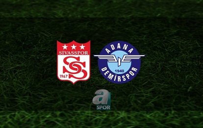 Sivasspor - Adana Demirspor CANLI İZLE Sivasspor - Adana Demirspor canlı anlatım