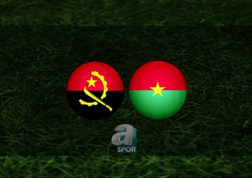 Angola - Burkina Faso maçı ne zaman?