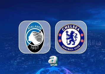 Atalanta BC-Chelsea maçı bilgileri!