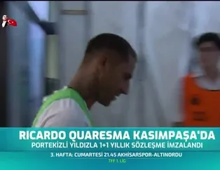 Ricardo Quaresma Kasımpaşa'da