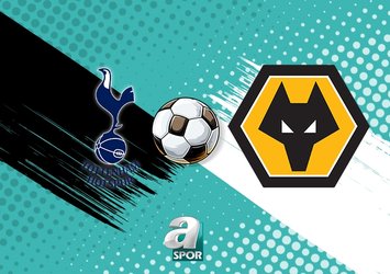 Tottenham - Wolverhampton maçı ne zaman?