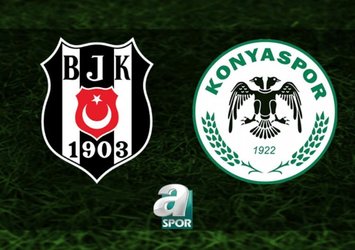 Beşiktaş - Konyaspor | CANLI