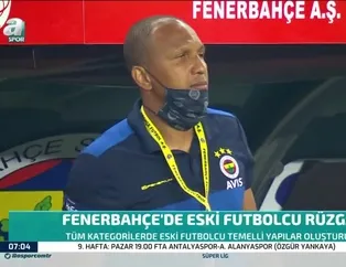 Fenerbahçe'de eski futbolcu rüzgarı