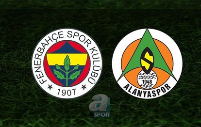CANLI SKOR | Fenerbahçe - Alanyaspor maçı ne zaman? Fenerbahçe maçı saat kaçta ve hangi kanalda? | Süper Lig