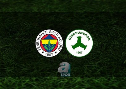 Fenerbahçe - Giresunspor | CANLI