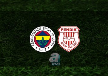 Fenerbahçe - Pendikspor maçı ne zaman?