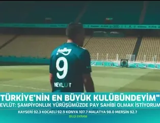 "Türkiye'nin en büyük kulübündeyim"