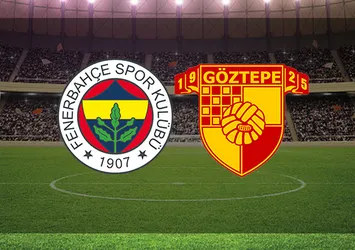 Fenerbahçe - Göztepe | CANLI
