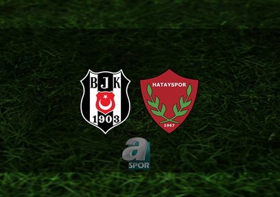 Beşiktaş - Hatayspor maçı ne zaman?