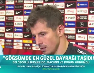 ''Göğsümde en güzel bayrağı taşıdım''