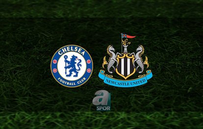 Chelsea - Newcastle United maçı ne zaman, saat kaçta ve hangi kanalda? | İngiltere Lig Kupası