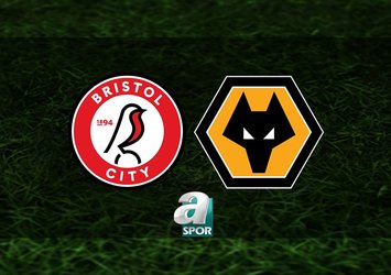 Bristol City - Wolverhampton maçı saat kaçta?