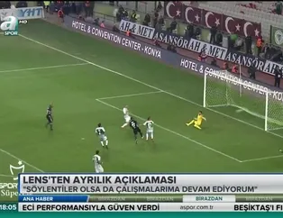 Lens'ten ayrılık açıklaması