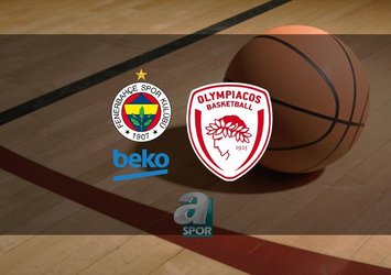 Fenerbahçe Beko - Olympiakos maçı saat kaçta?