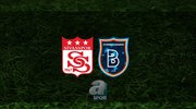 Sivaspor - Başakşehir maçı ne zaman?