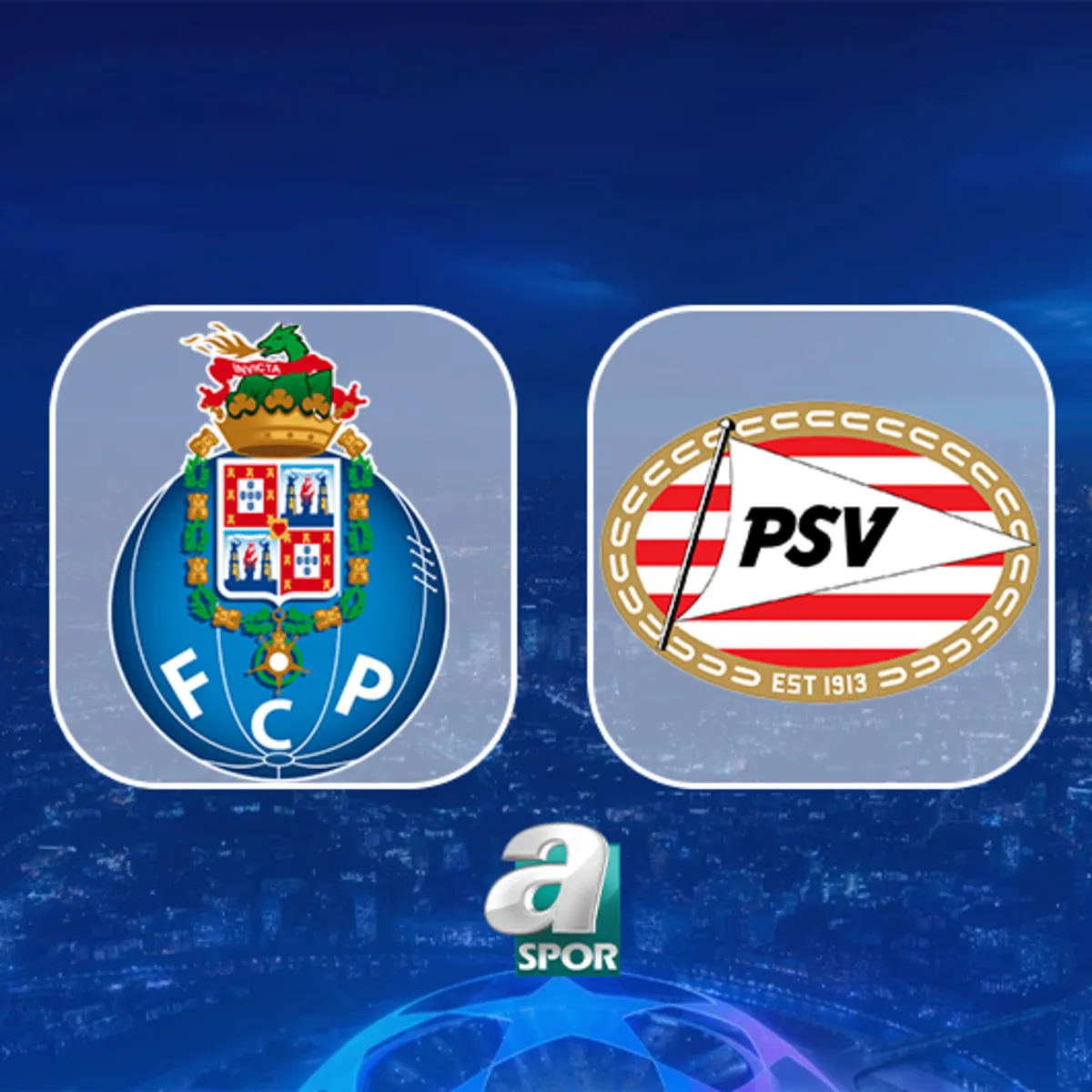 Porto maçı saat kaçta? PSV Eindhoven karşılaşması canlı yayın bilgileri