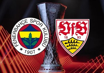 Fenerbahçe-Stuttgart maçı öncesi flaş karar!