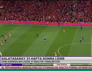 Galatasaray 21 hafta sonra lider