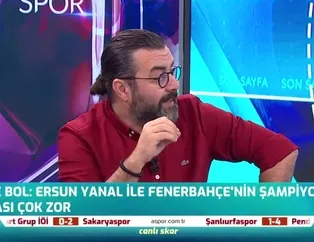 "Ali Koç Ersun Yanal'ı takımın başına zoraki getirdi!"