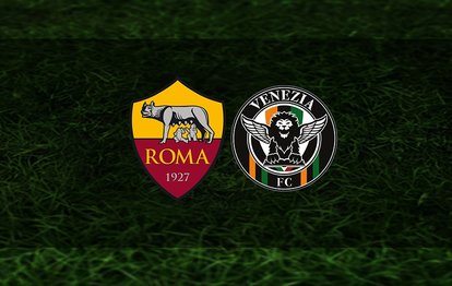 Roma - Venezia maçı ne zaman saat kaçta hangi kanalda canlı yayınlanacak?